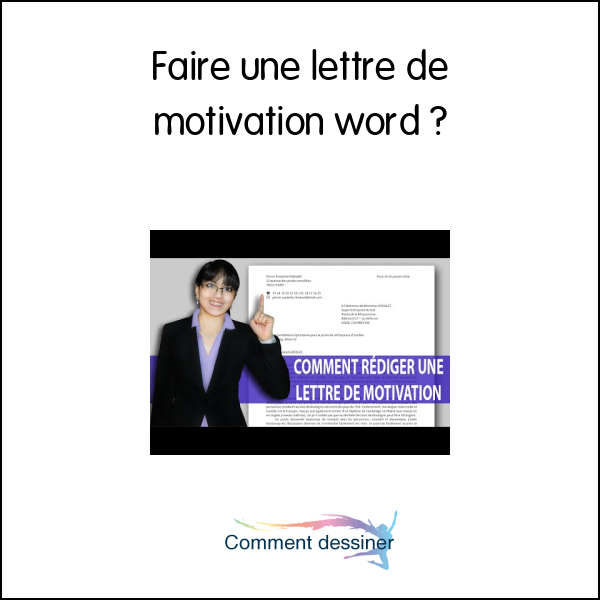 Faire une lettre de motivation word